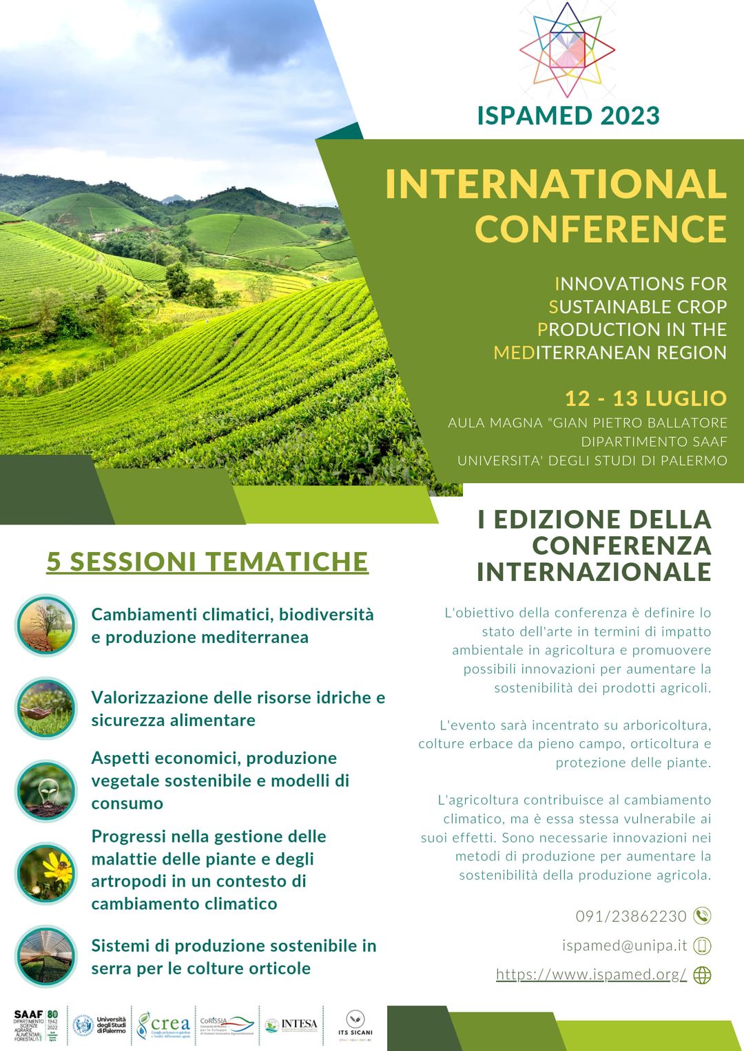 Scopri di più sull'articolo Agricoltura sostenibile e cambiamenti climatici: da mercoledì 12 luglio, a Palermo, la Conferenza internazionale sull’innovazione agro-sostenibile nell’area mediterranea